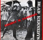 Dead Kennedys - Holiday In Cambodia